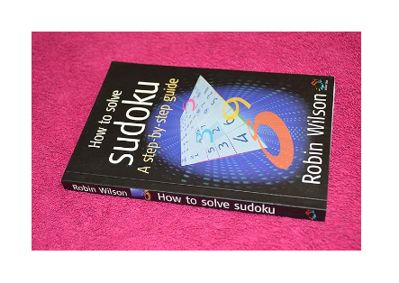 How to solve sudoku Robin Wilson